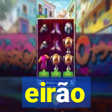 eirão