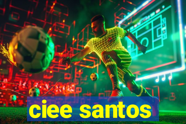 ciee santos