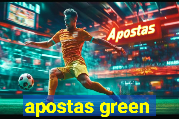 apostas green