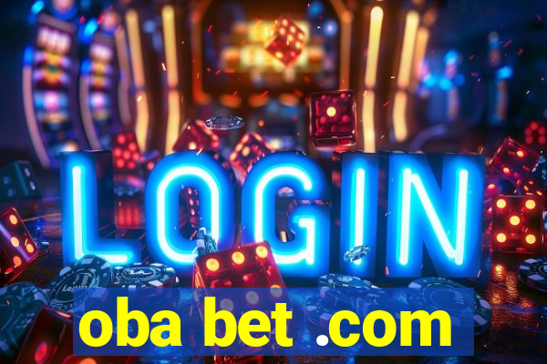 oba bet .com