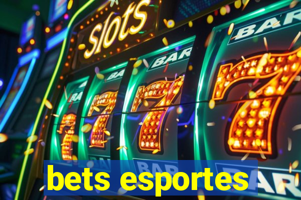 bets esportes