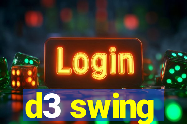 d3 swing