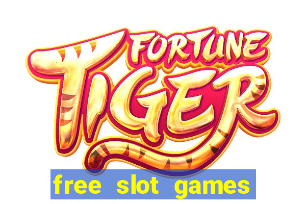 free slot games online free