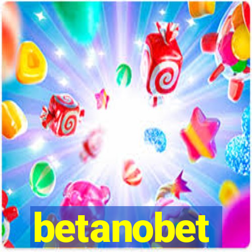 betanobet