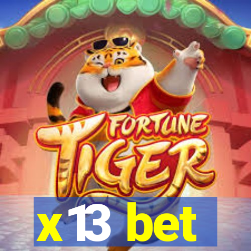 x13 bet