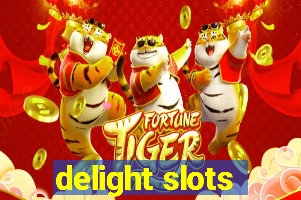 delight slots