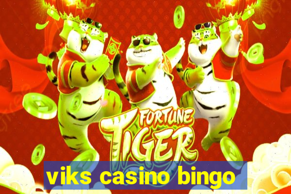 viks casino bingo