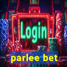 parlee bet