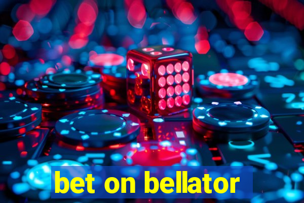 bet on bellator