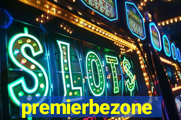 premierbezone