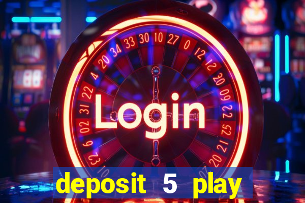 deposit 5 play with 30 bingo