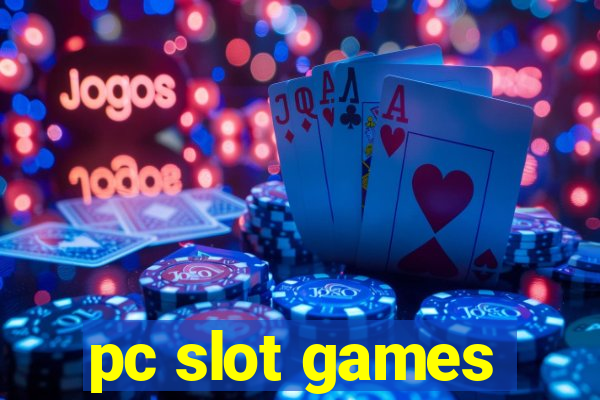 pc slot games