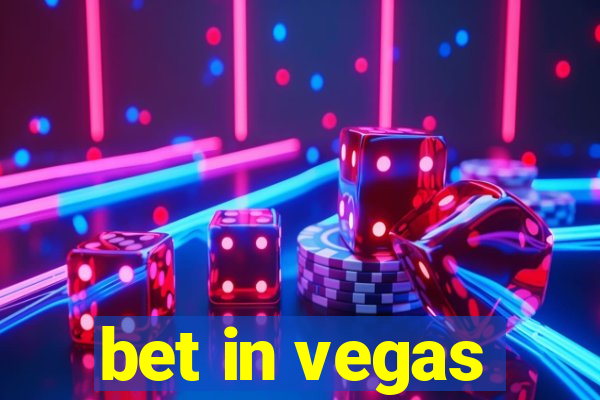 bet in vegas