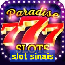 slot sinais