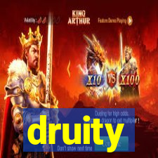 druity