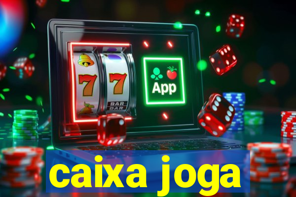 caixa joga