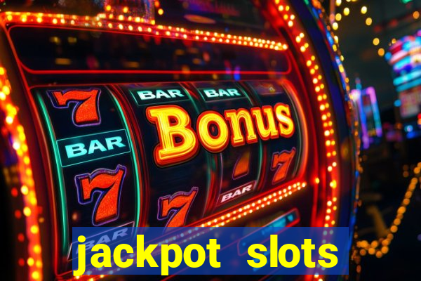 jackpot slots casino gratis