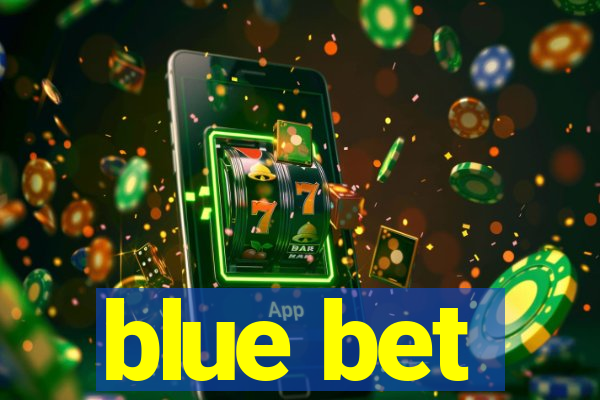 blue bet