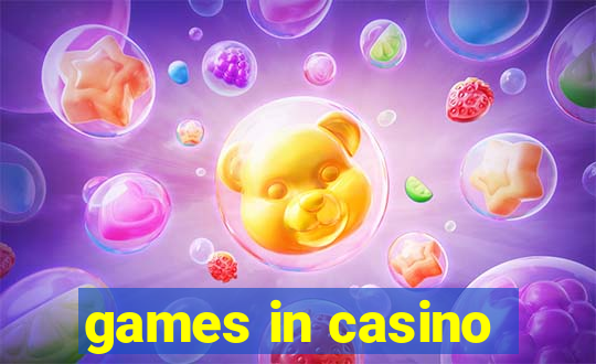 games in casino