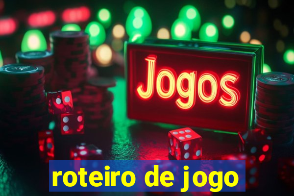 roteiro de jogo