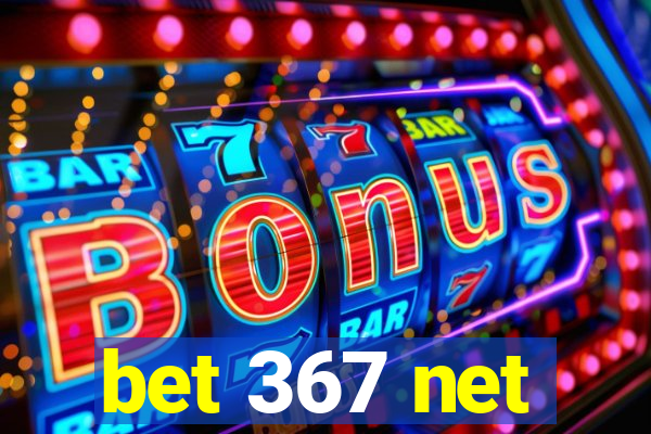 bet 367 net