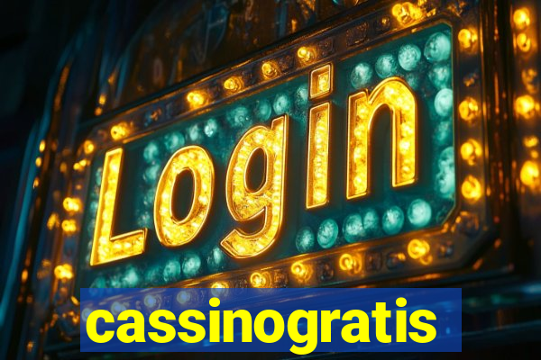 cassinogratis