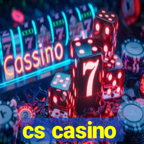 cs casino