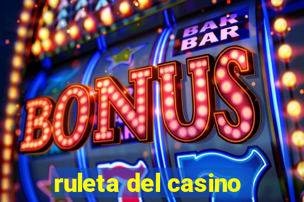 ruleta del casino