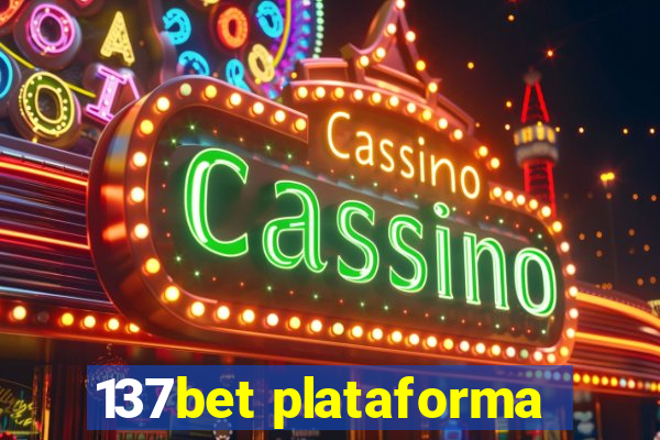 137bet plataforma