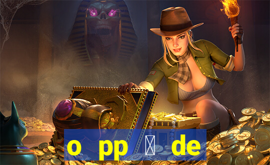 o pp 茅 de direita ou esquerda