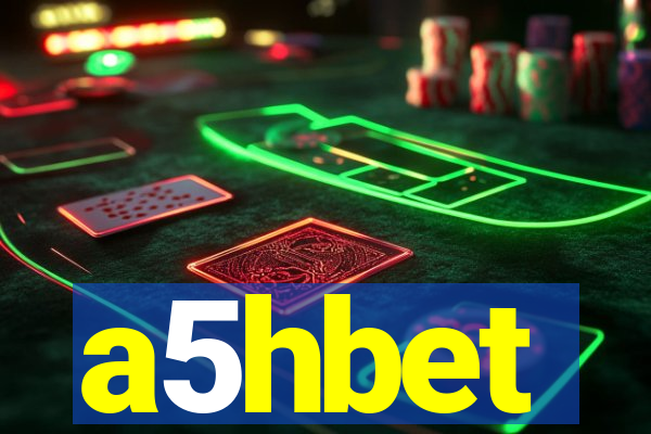 a5hbet