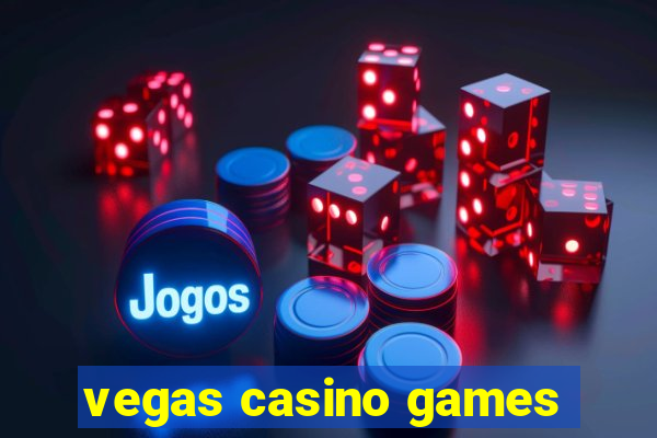 vegas casino games