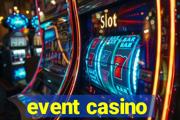 event casino