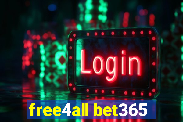 free4all bet365