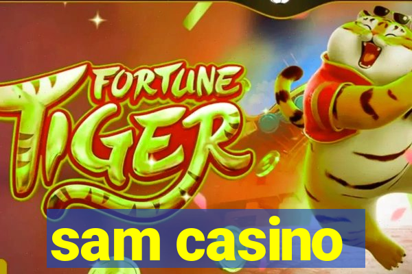 sam casino