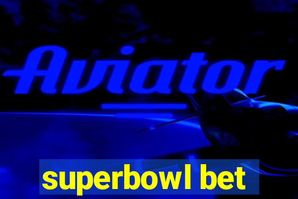 superbowl bet