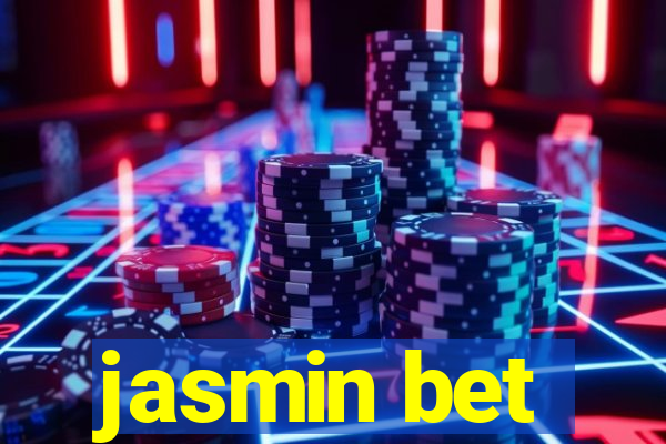 jasmin bet