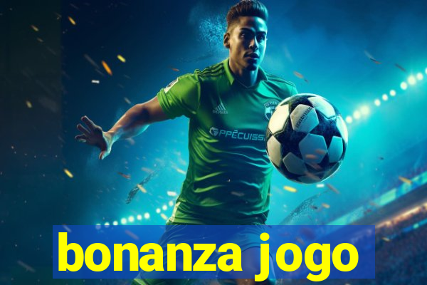 bonanza jogo