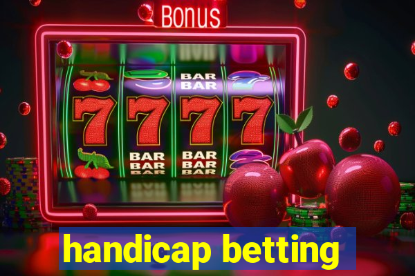 handicap betting