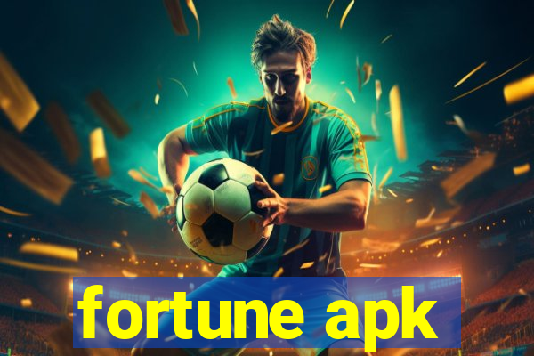 fortune apk