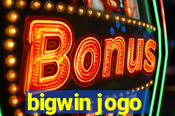 bigwin jogo