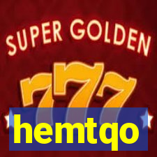 hemtqo