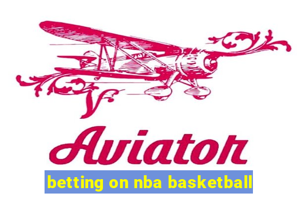 betting on nba basketball