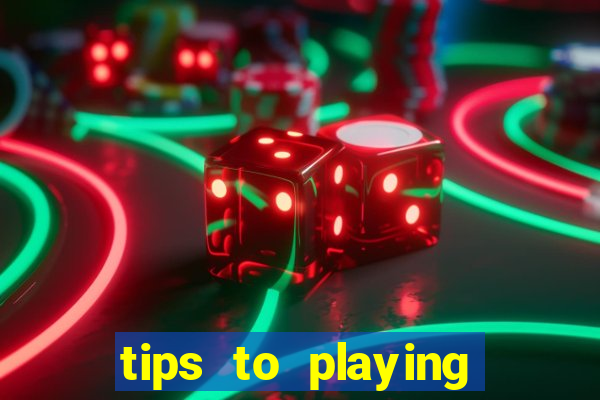 tips to playing slot machines