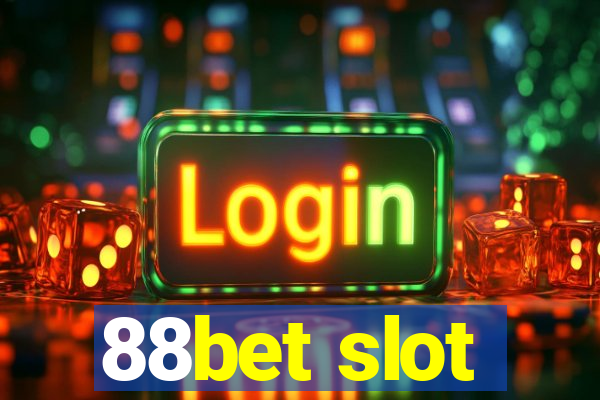 88bet slot