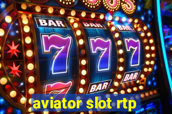 aviator slot rtp