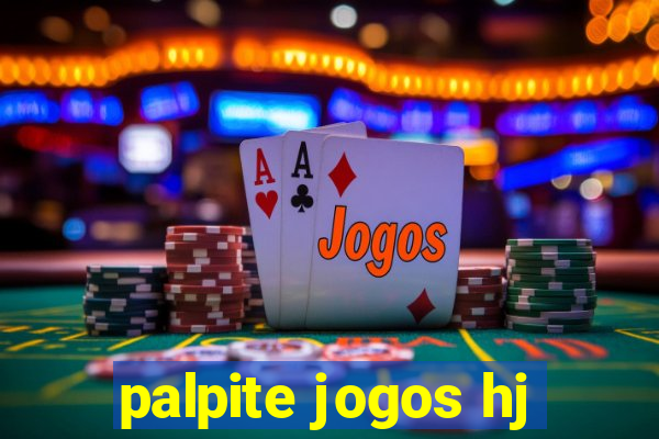 palpite jogos hj