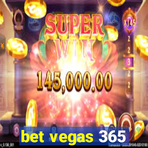 bet vegas 365