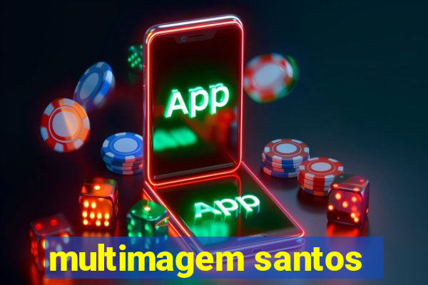 multimagem santos