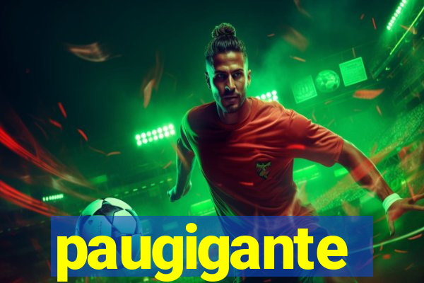 paugigante